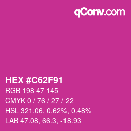 Color code: HEX #C62F91 | qconv.com