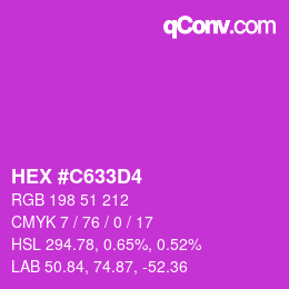 カラーコード: HEX #C633D4 | qconv.com