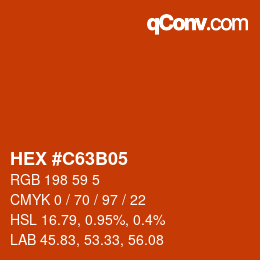 カラーコード: HEX #C63B05 | qconv.com