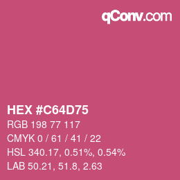 カラーコード: HEX #C64D75 | qconv.com