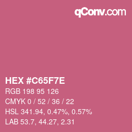 カラーコード: HEX #C65F7E | qconv.com