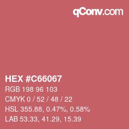 カラーコード: HEX #C66067 | qconv.com