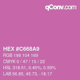 カラーコード: HEX #C668A9 | qconv.com