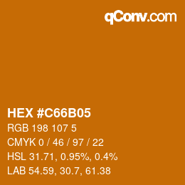 Color code: HEX #C66B05 | qconv.com