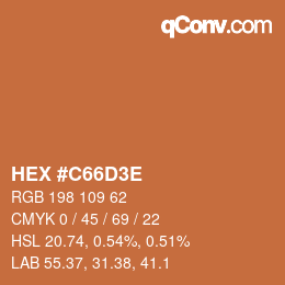 カラーコード: HEX #C66D3E | qconv.com