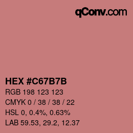 カラーコード: HEX #C67B7B | qconv.com