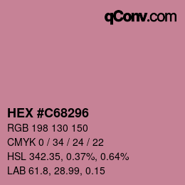 カラーコード: HEX #C68296 | qconv.com