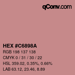 Color code: HEX #C6898A | qconv.com