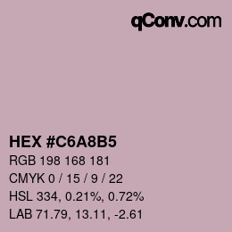 カラーコード: HEX #C6A8B5 | qconv.com