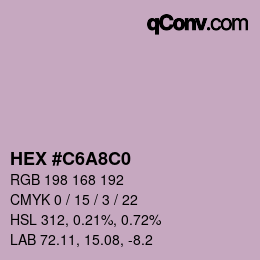 カラーコード: HEX #C6A8C0 | qconv.com