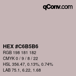 Color code: HEX #C6B5B6 | qconv.com