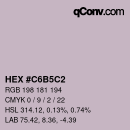Color code: HEX #C6B5C2 | qconv.com