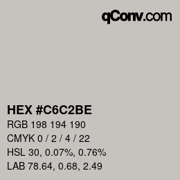 Color code: HEX #C6C2BE | qconv.com