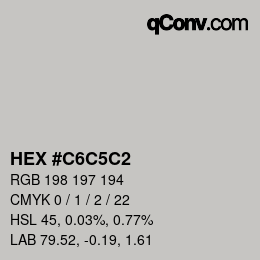 カラーコード: HEX #C6C5C2 | qconv.com