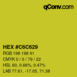 カラーコード: HEX #C6C629 | qconv.com
