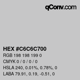 颜色代码: HEX #C6C6C700 | qconv.com