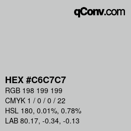 Color code: HEX #C6C7C7 | qconv.com