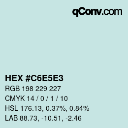 Color code: HEX #C6E5E3 | qconv.com