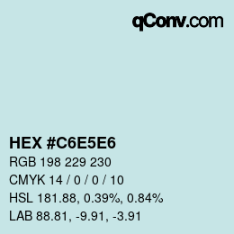 Farbcode: HEX #C6E5E6 | qconv.com