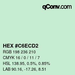 カラーコード: HEX #C6ECD2 | qconv.com