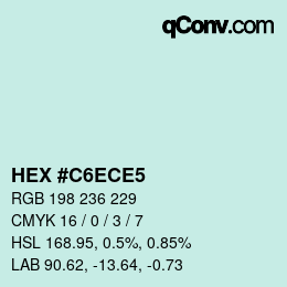 カラーコード: HEX #C6ECE5 | qconv.com