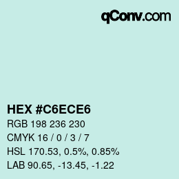 Color code: HEX #C6ECE6 | qconv.com
