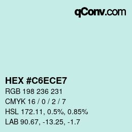 Color code: HEX #C6ECE7 | qconv.com