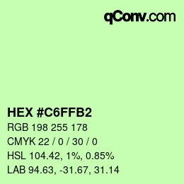 Color code: HEX #C6FFB2 | qconv.com