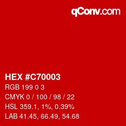 Color code: HEX #C70003 | qconv.com