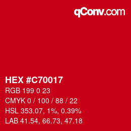 Code couleur: HEX #C70017 | qconv.com