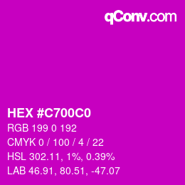 颜色代码: HEX #C700C0 | qconv.com