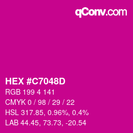 Color code: HEX #C7048D | qconv.com