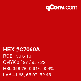 カラーコード: HEX #C7060A | qconv.com