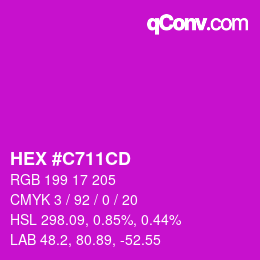 カラーコード: HEX #C711CD | qconv.com