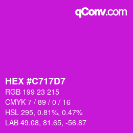 カラーコード: HEX #C717D7 | qconv.com