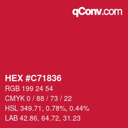 カラーコード: HEX #C71836 | qconv.com