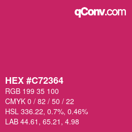 カラーコード: HEX #C72364 | qconv.com