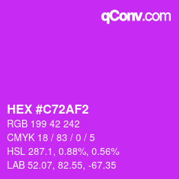 Color code: HEX #C72AF2 | qconv.com