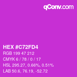 カラーコード: HEX #C72FD4 | qconv.com