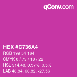 Farbcode: HEX #C736A4 | qconv.com