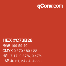 カラーコード: HEX #C73B28 | qconv.com