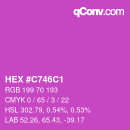 カラーコード: HEX #C746C1 | qconv.com