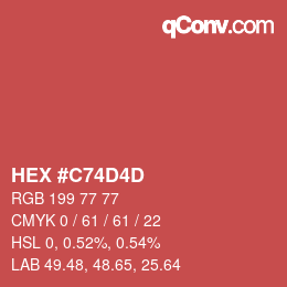 Color code: HEX #C74D4D | qconv.com