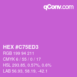 Color code: HEX #C75ED3 | qconv.com
