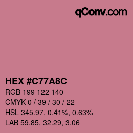 カラーコード: HEX #C77A8C | qconv.com