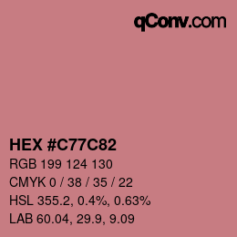 Color code: HEX #C77C82 | qconv.com