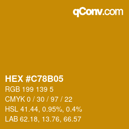 Color code: HEX #C78B05 | qconv.com