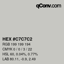 Color code: HEX #C7C7C2 | qconv.com