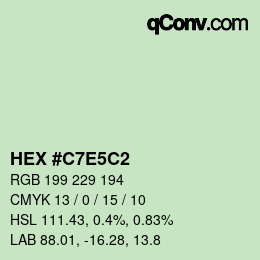 カラーコード: HEX #C7E5C2 | qconv.com