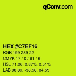 カラーコード: HEX #C7EF16 | qconv.com